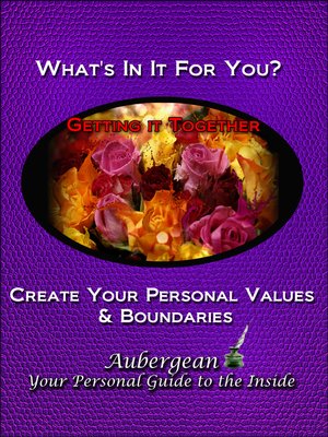 cover image of What's In It for You? Values and Personal Boundaries